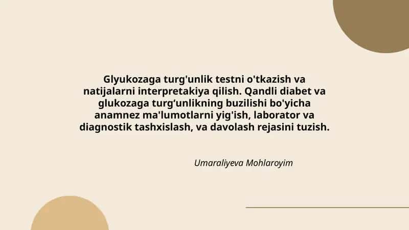 Glyukozaga turg'unlik testni o'tkazish va natijalarni interpretakiya qilish 1