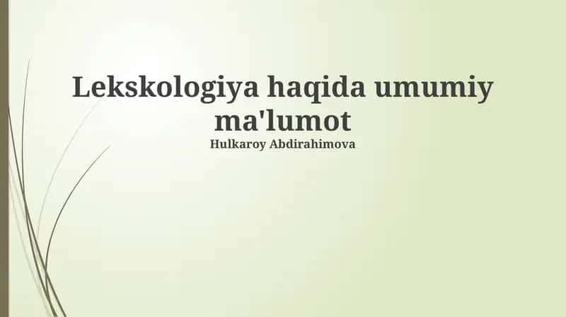 Lekskologiya haqida umumiy ma'lumot 1