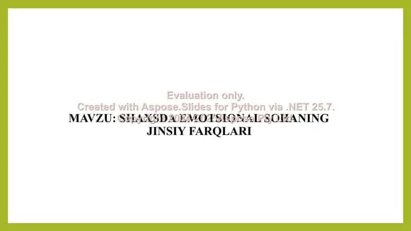 Shaxsda emotsional sohaning jinsiy farqlari 1