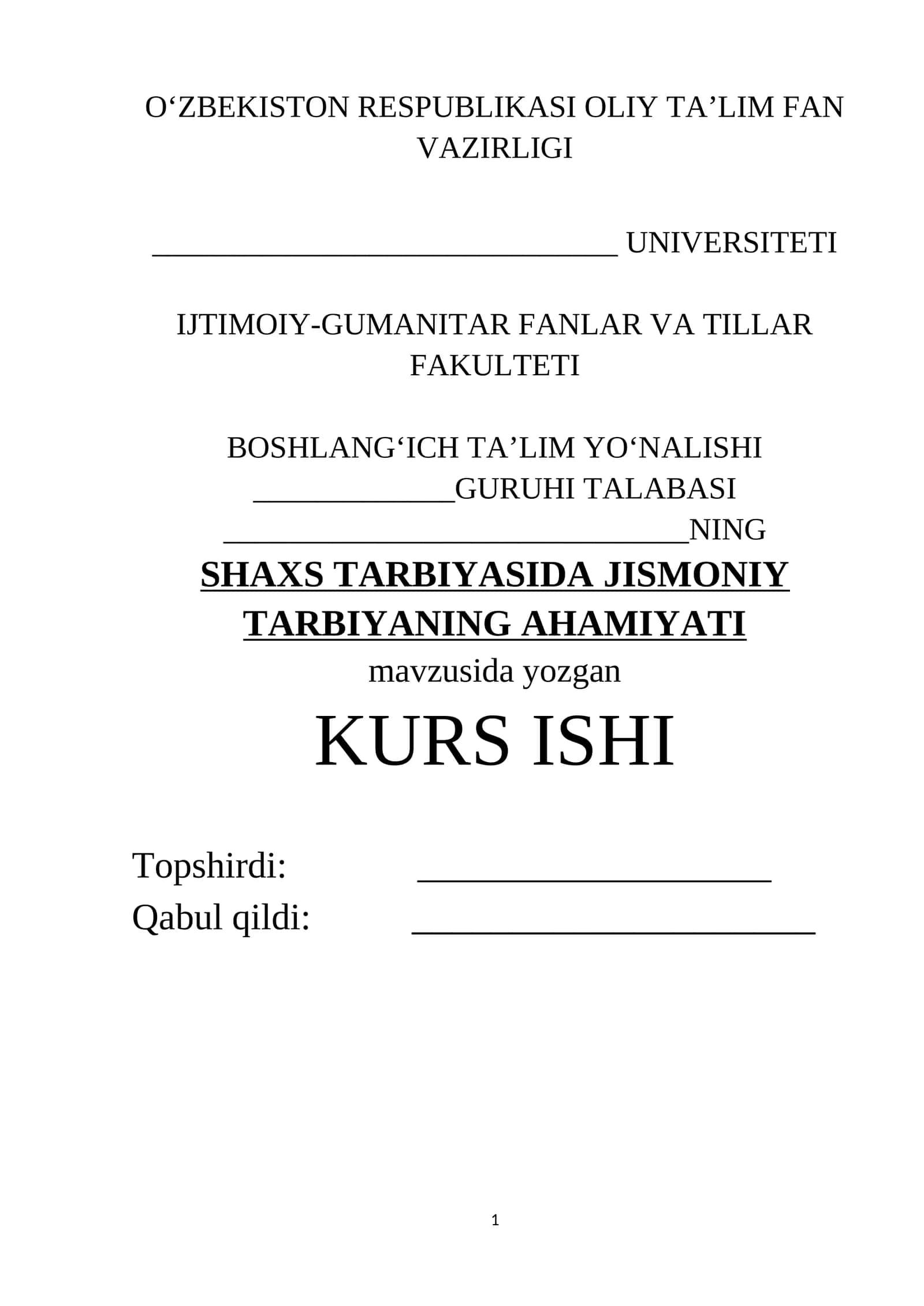 "SHAXS TARBIYASIDA JISMONIY TARBIYANING AHAMIYATI" 1