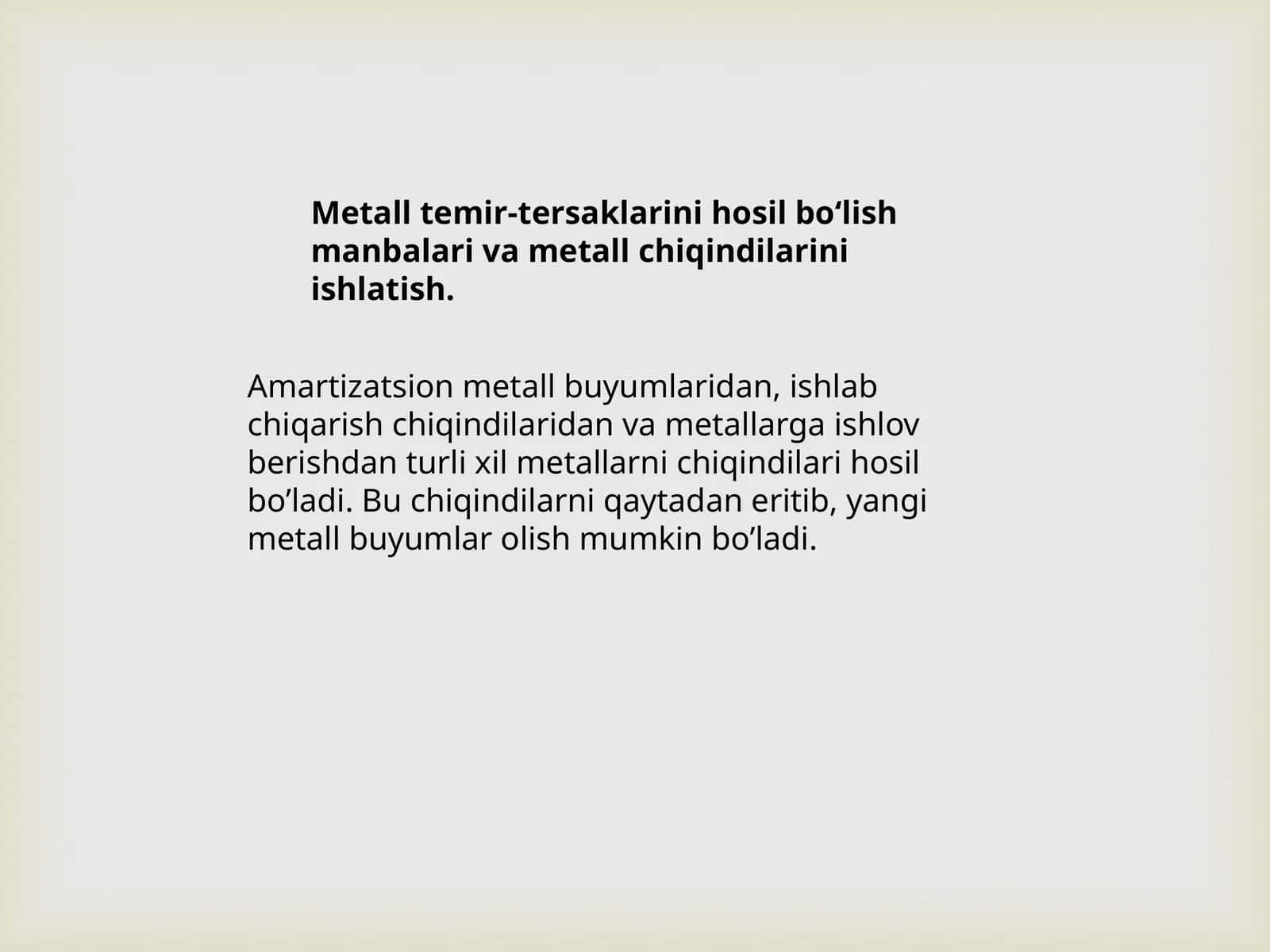 Metall temir-tersaklarini hosil bo'lish manbalari va metall chiqindilarini ishlatish 1