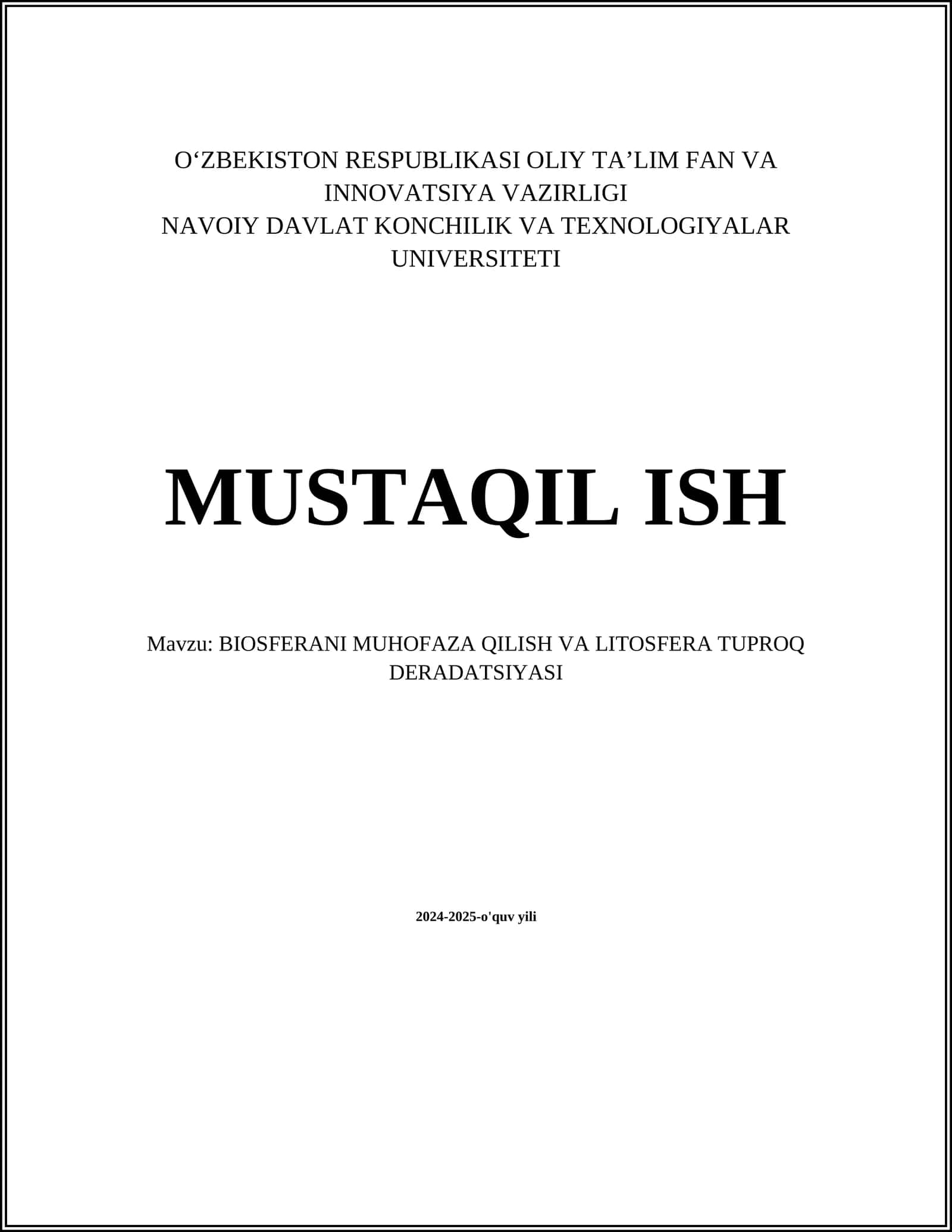 BIOSFERANI MUHOFAZA QILISH VA LITOSFERA TUPROQ DERADATSIYASI 1
