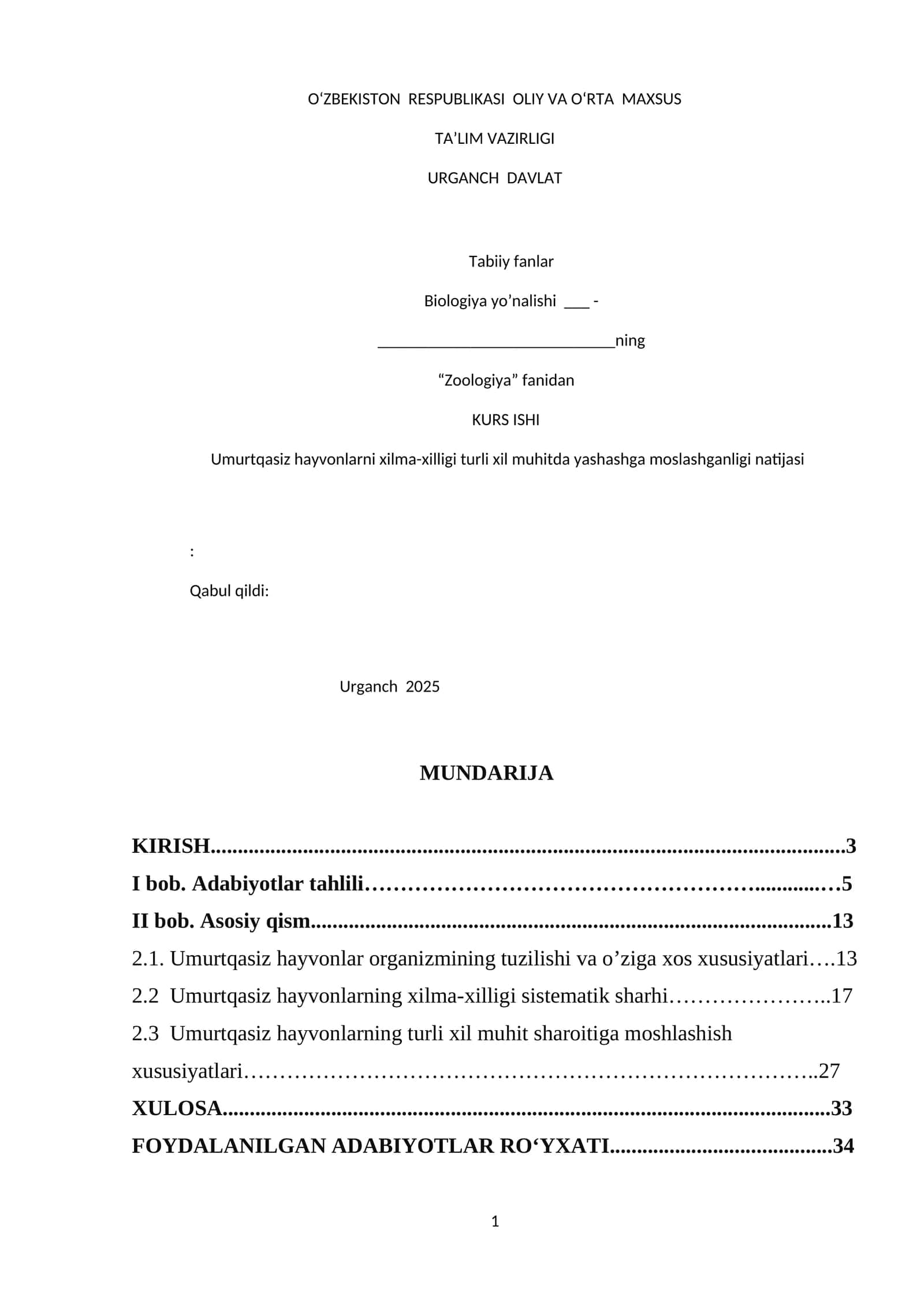 KURS ISHI Umurtqasiz hayvonlarni xilma-xilligi turli xil muhitda yashashga moslashganligi natijasi 1