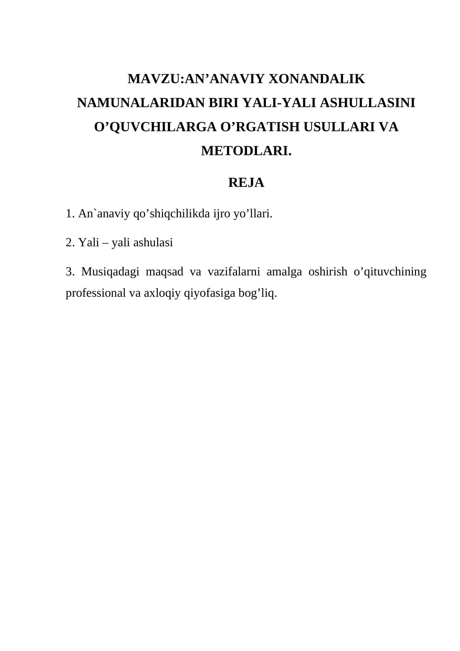 An’Anaviy xonandalik namunalaridan biri yali-yali ashullasini o’quvchilarga o’rgatish usullari va metodlari 1