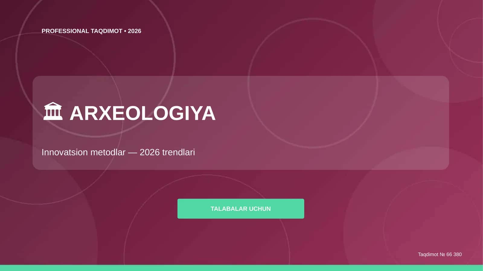 ARXEOLOGIYA: Innovatsion metodlar — 2026 trendlari 1