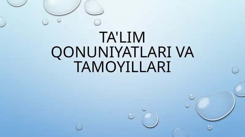 Ta'limqonuniyatlarivatamoyillari 1