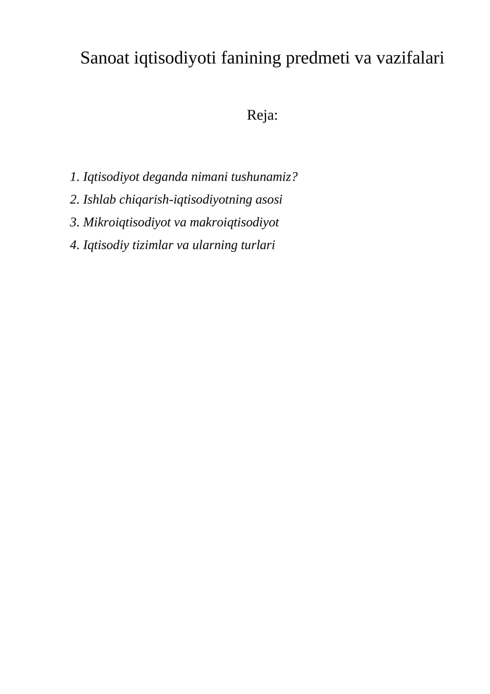 Sanoat iqtisodiyoti fanining predmeti va vazifalari 1