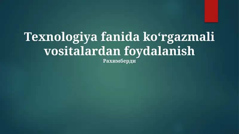 Ko'rgazmali vositalar 1