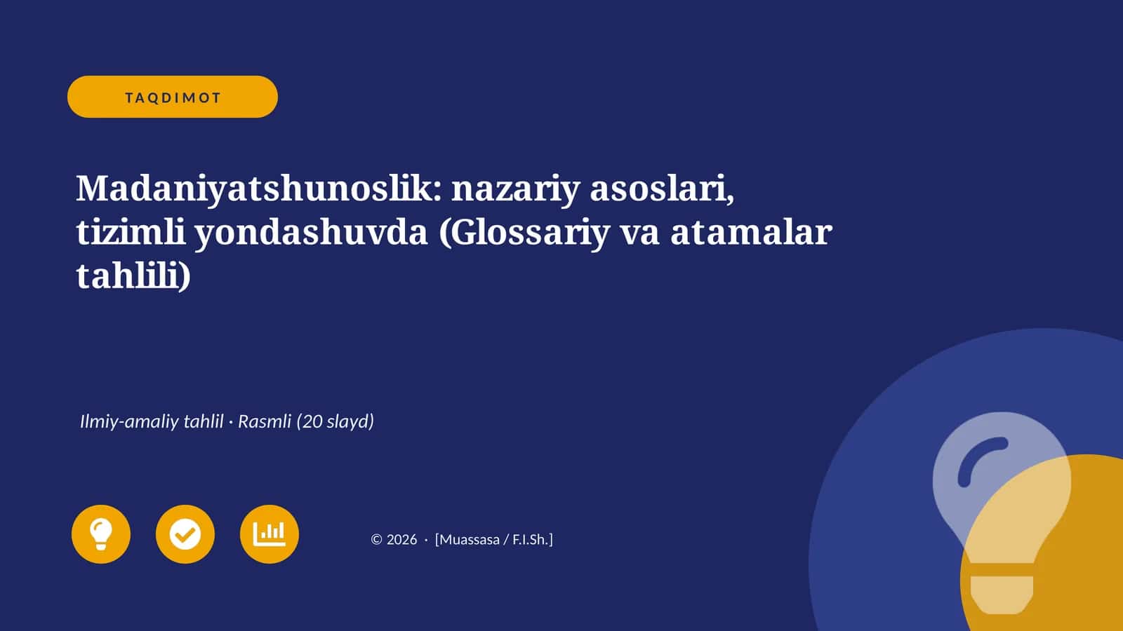 Madaniyatshunoslik: nazariy asoslari, tizimli yondashuvda (Glossariy va atamalar tahlili) 1