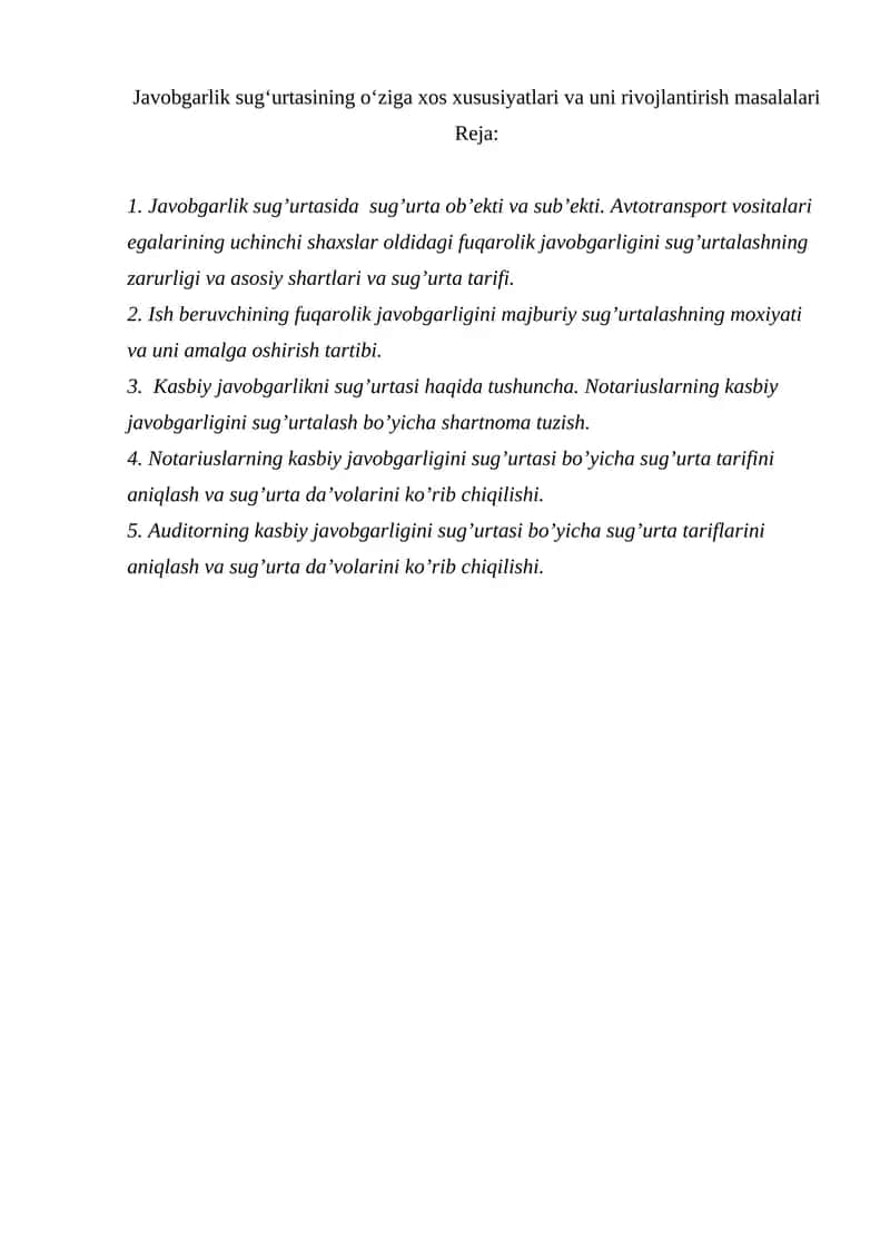 Javobgarlik sug‘urtasining o‘ziga xos xususiyatlari va uni rivojlantirish masalalari 1
