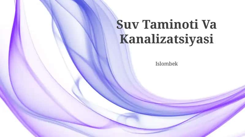 Suv Ta’minoti Va Kanalizatsiyasi 1