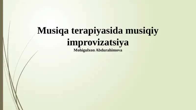 Musiqa Terapiyasida Musiqiy Improvizatsiya 1