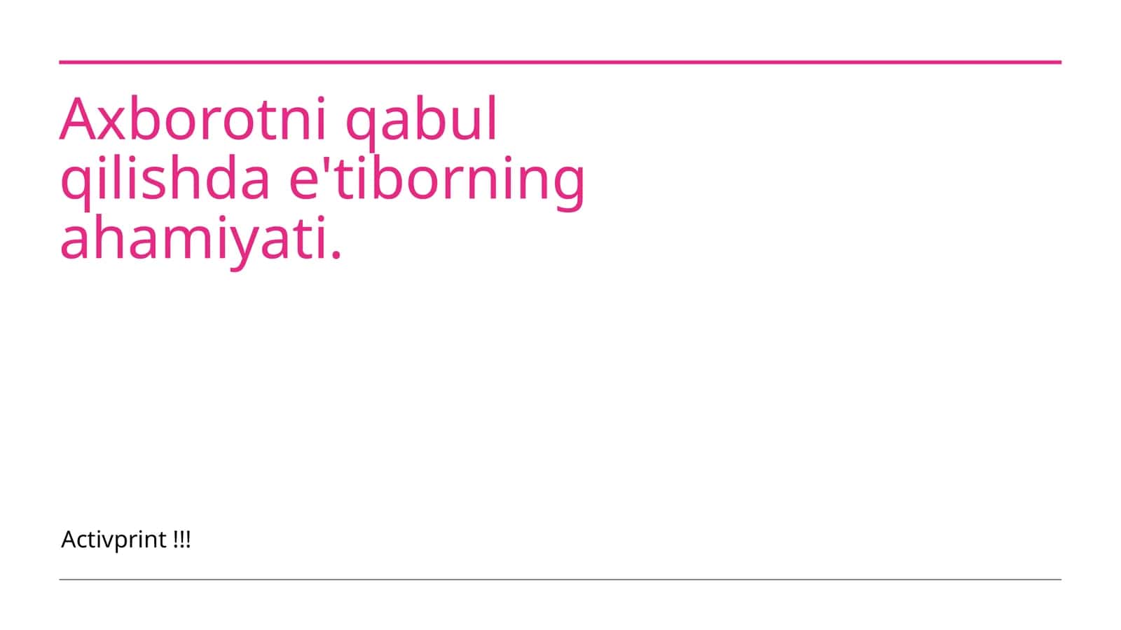 Axborotni qabul qilishda e'tiborning ahamiyati 1