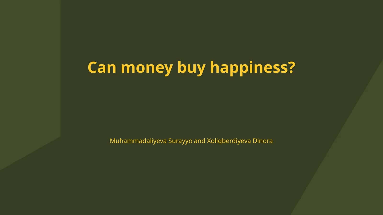 Can money buy happiness? 1