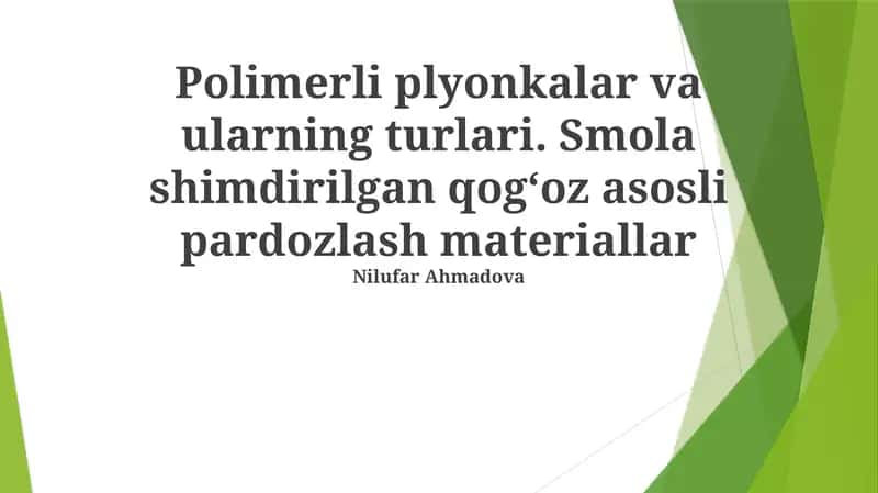 Polimerli plyonkalar va ularning turlari 1