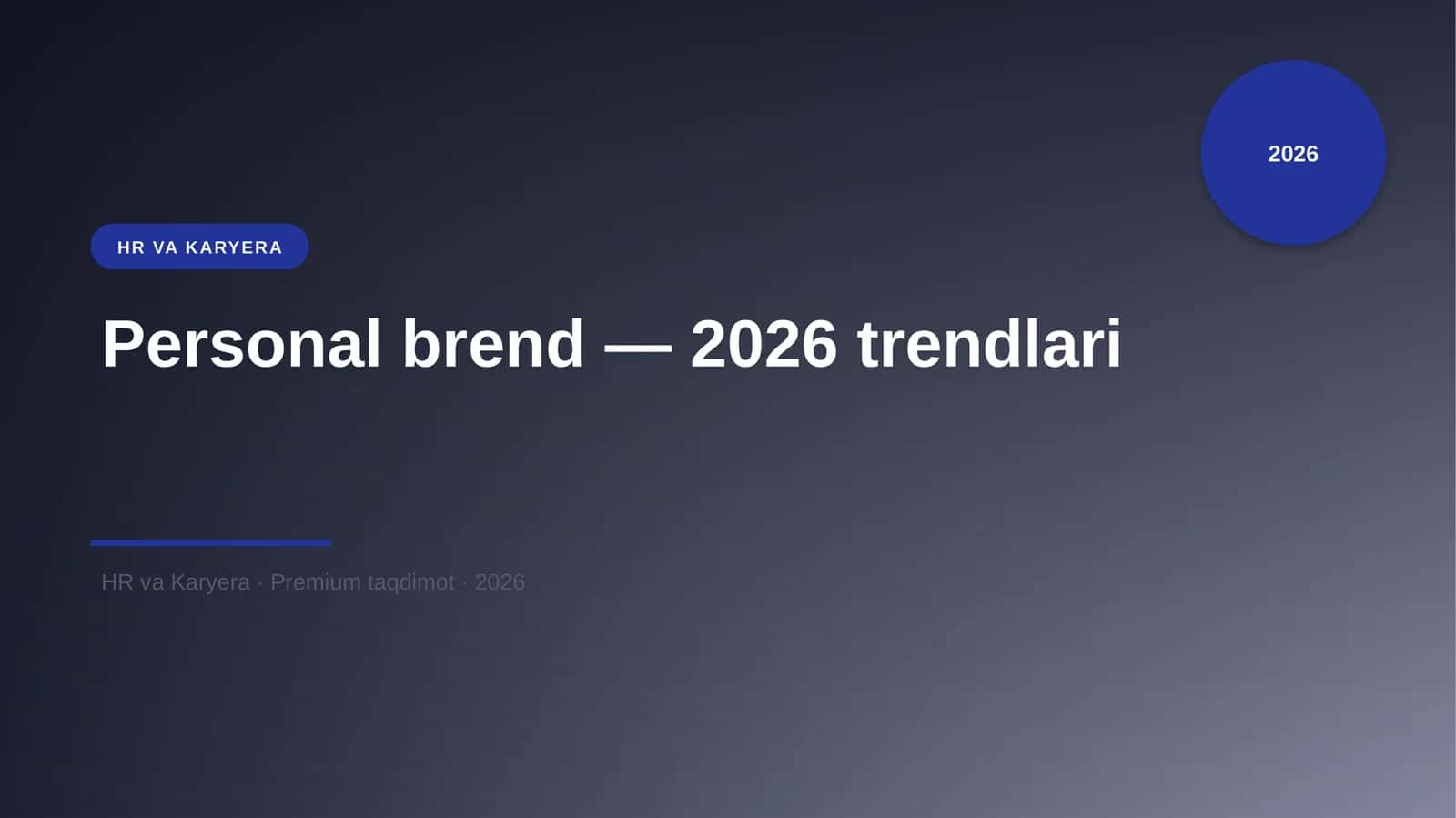 Personal brend — 2026 trendlari 1