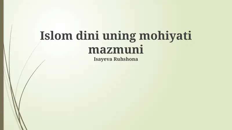 Islom dini uning mohiyati mazmuni 1
