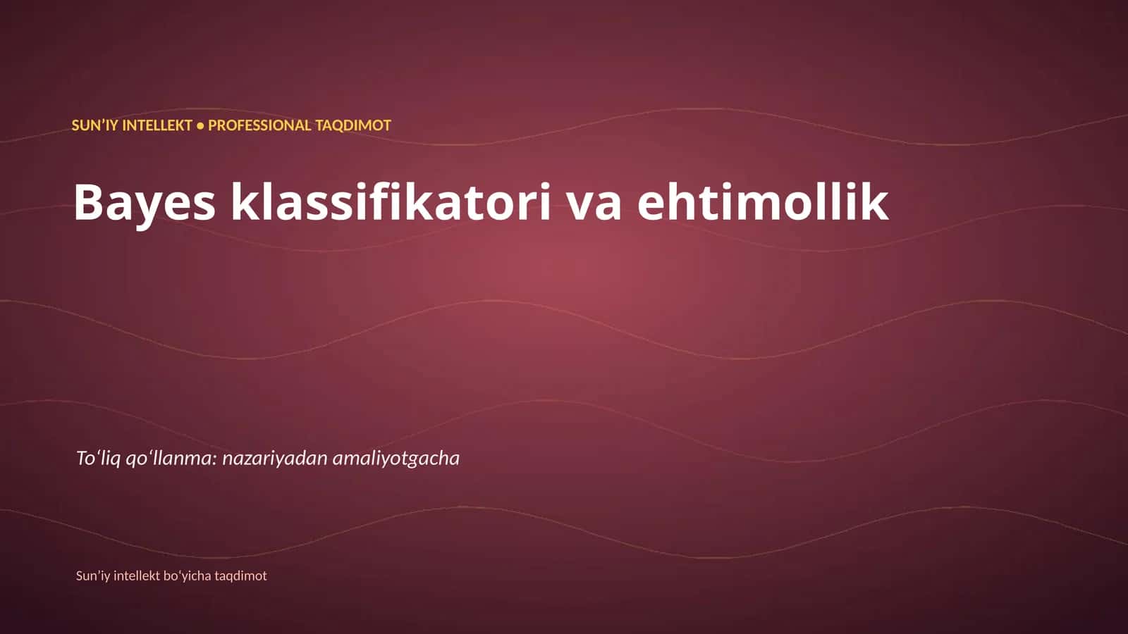 Bayes klassifikatori va ehtimollik 1