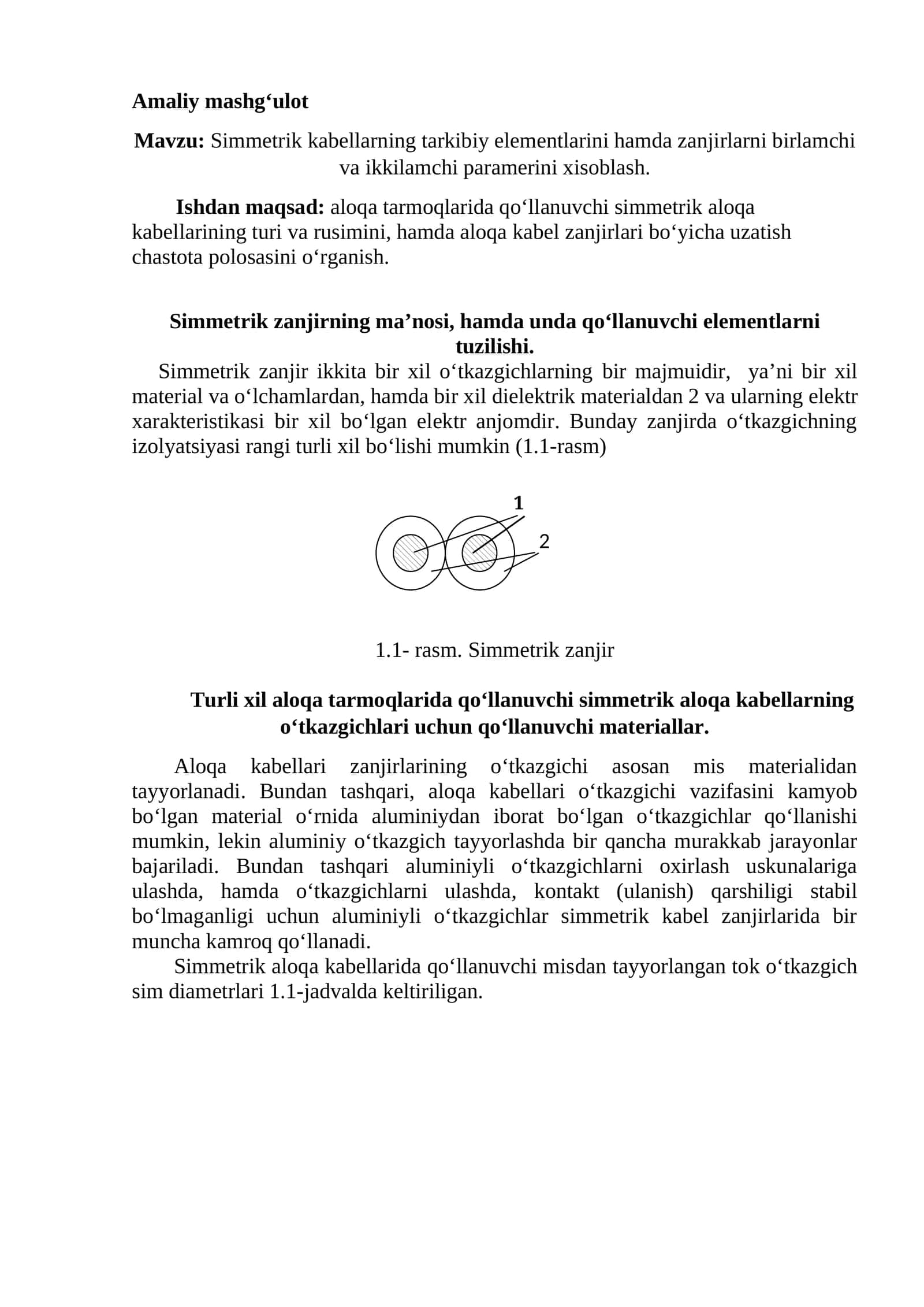 Simmetrik kabellarning tarkibiy elementlarini hamda zanjirlarni birlamchi va ikkilamchi paramerini xisoblash 1