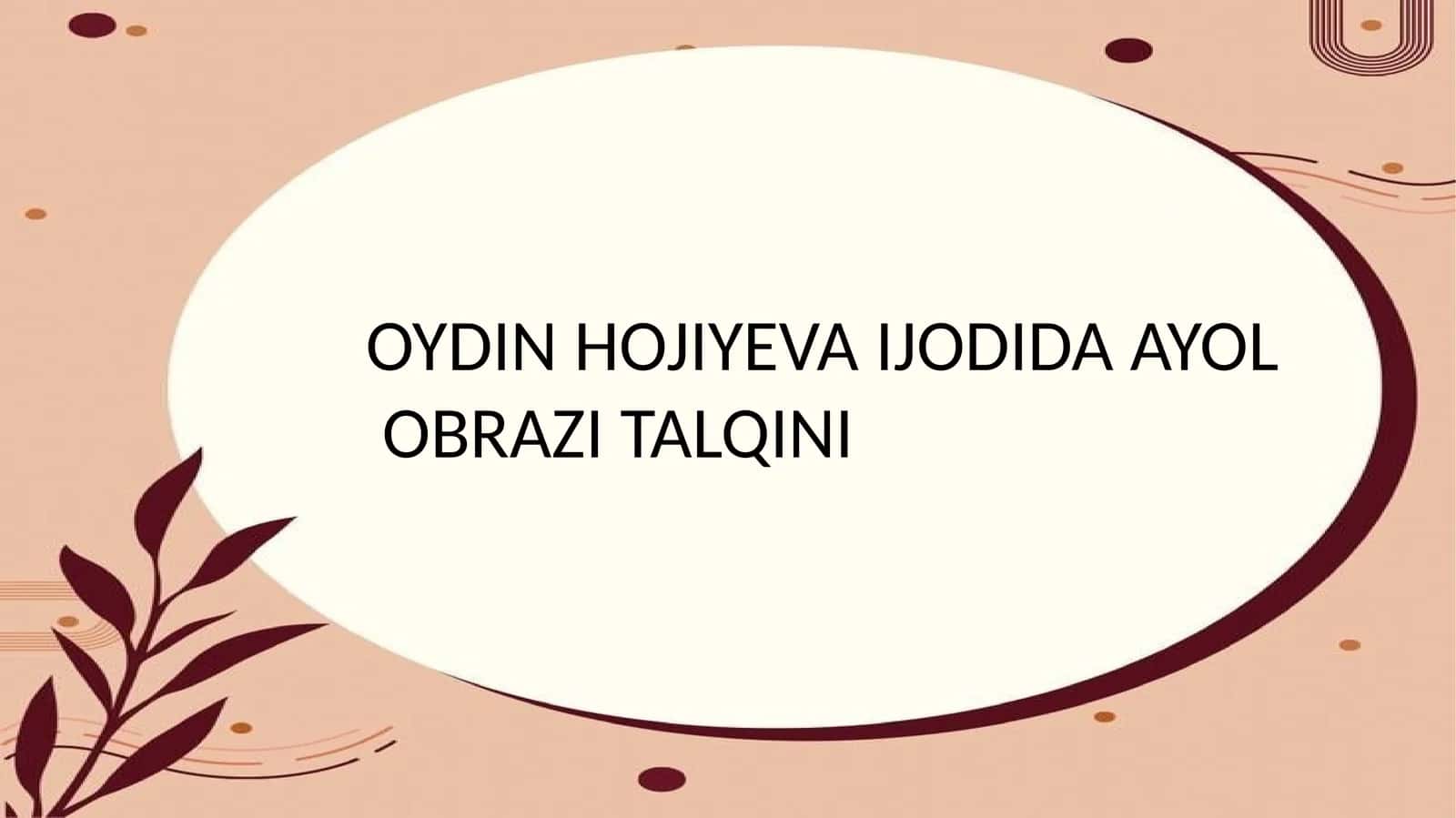 Oydin Hojiyeva she'rlarida ayol obrazi 1