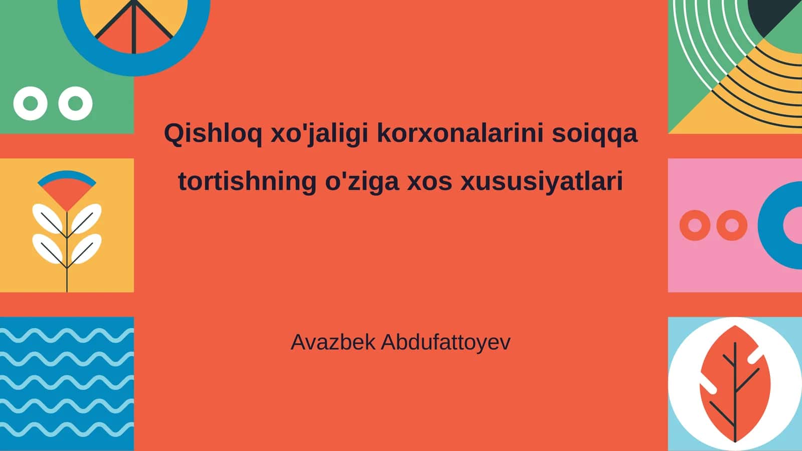 Qishloq xo'jaligi korxonalarini soiqqa tortishning o'ziga xos xususiyatlari 1