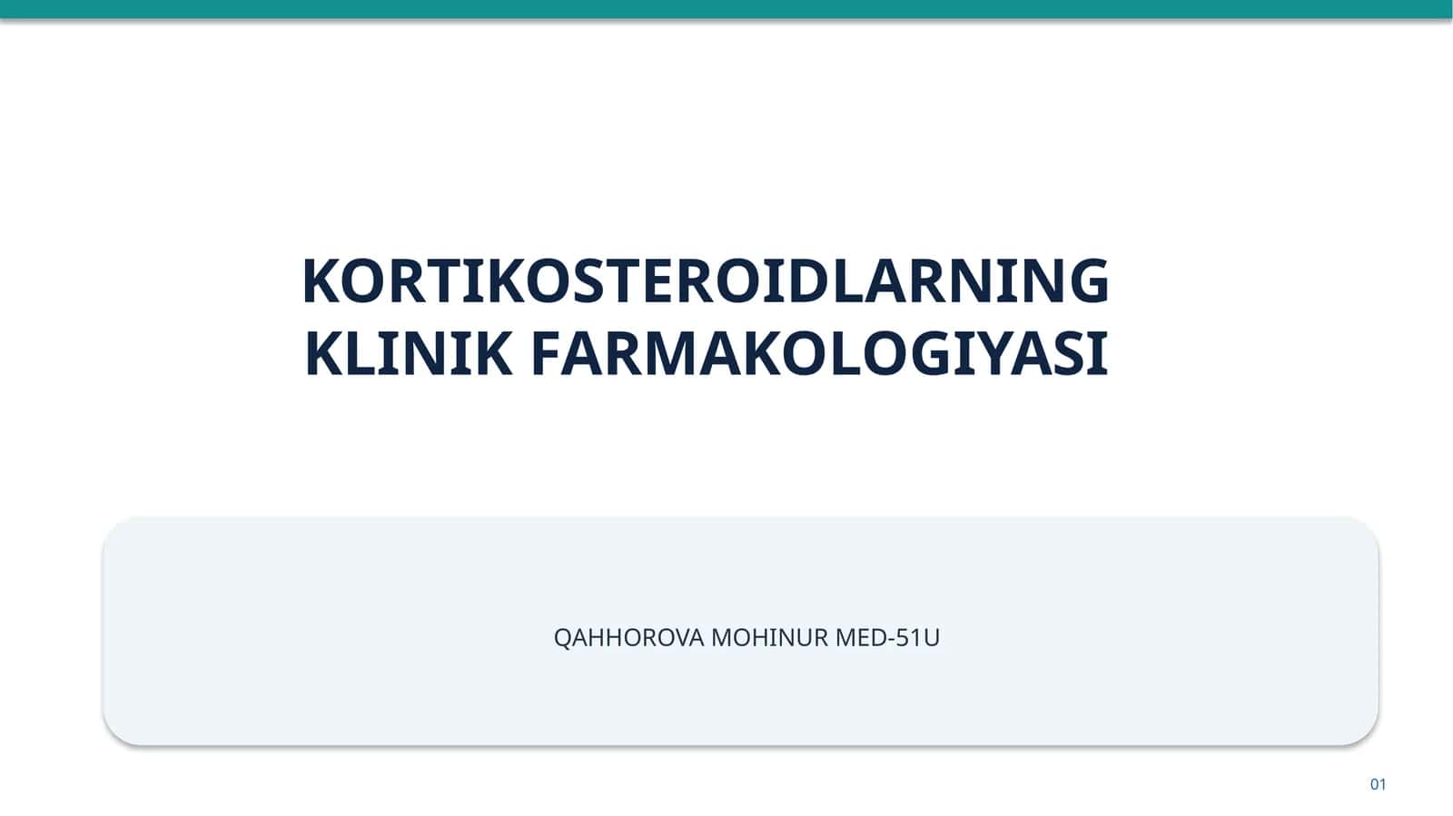 KORTIKOSTEROIDLARNING KLINIK FARMAKOLOGIYASI 1