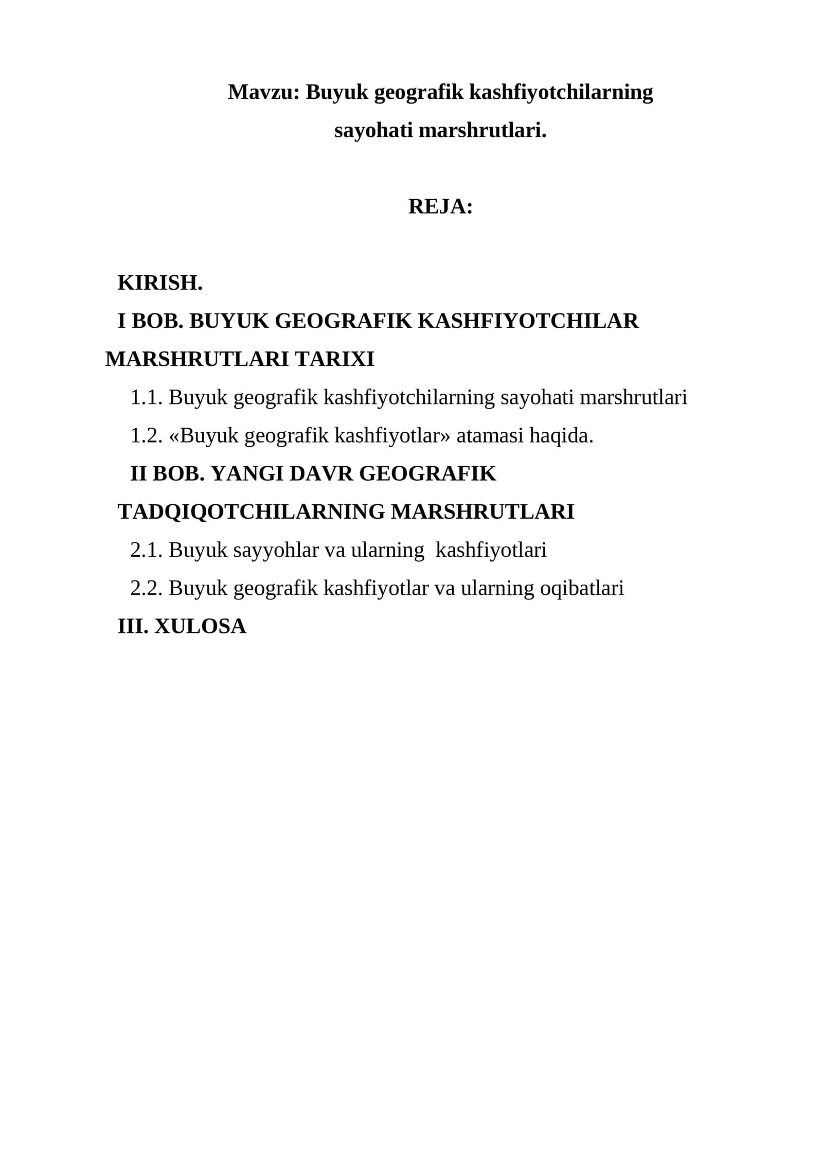 Buyuk geografik kashfiyotchilarning sayohati marshrutlari 1
