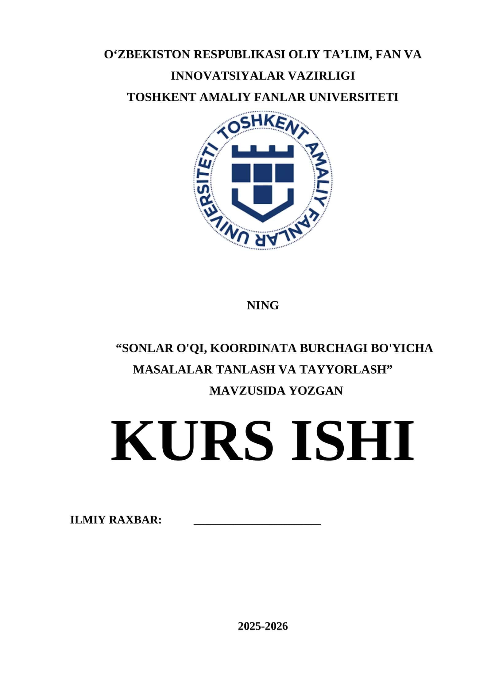 “SONLAR O'QI, KOORDINATA BURCHAGI BO'YICHA MASALALAR TANLASH VA TAYYORLASH” KURS ISHI 1