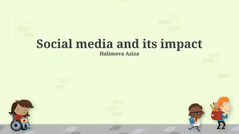 Social media and its impact 1