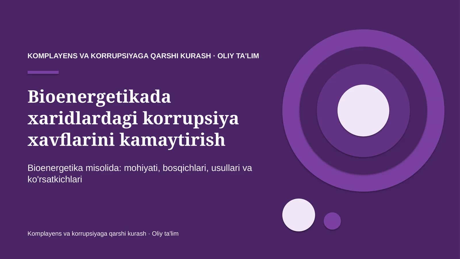 Bioenergetikada xaridlardagi korrupsiya xavflarini kamaytirish 1