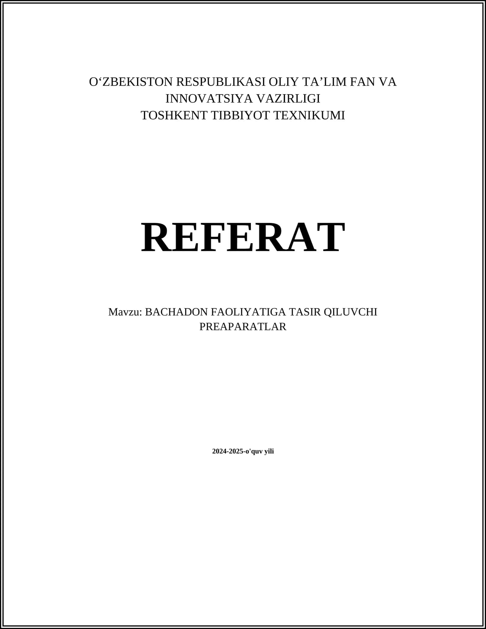 TOSHKENT TIBBIYOT TEXNIKUMI REFERAT 1