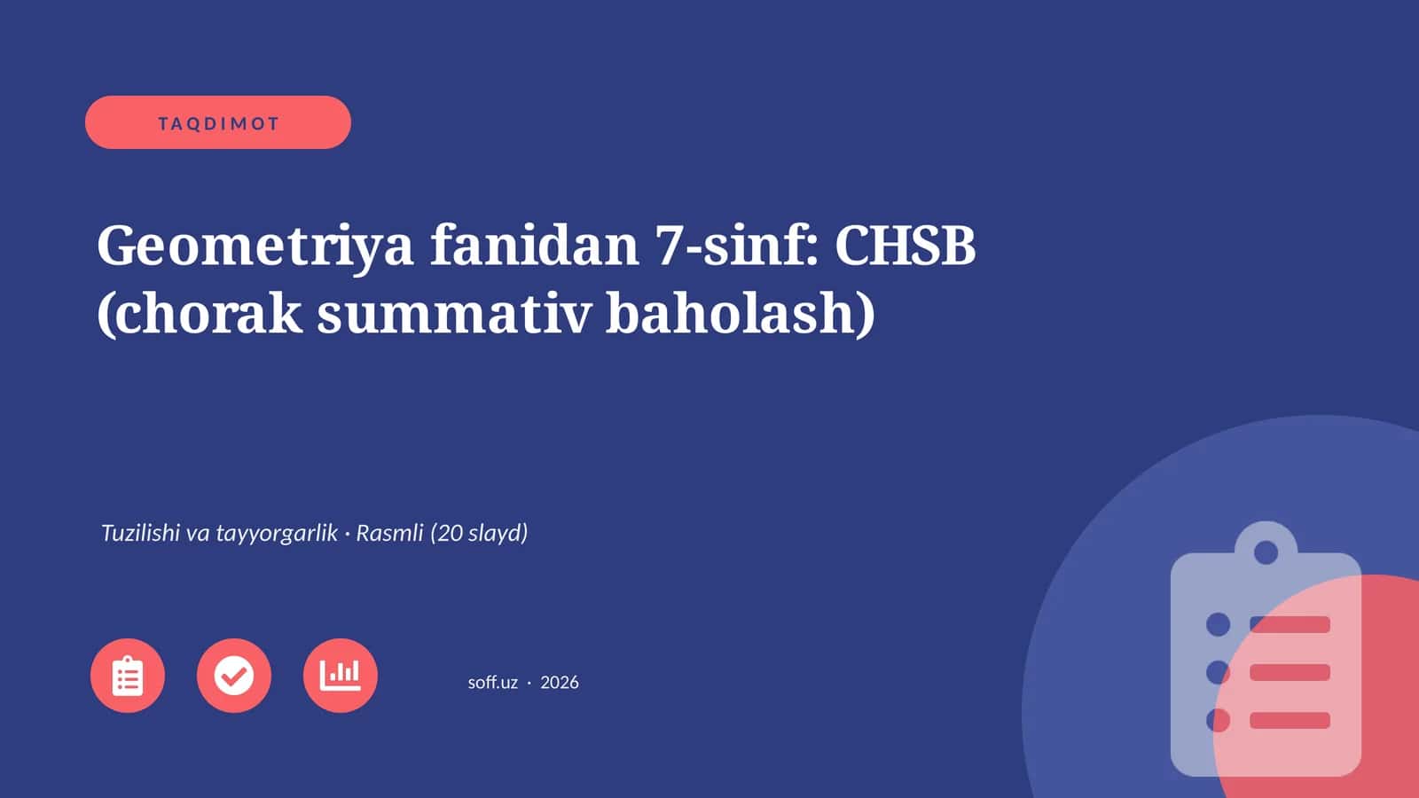 Geometriya fanidan 7-sinf: CHSB (chorak summativ baholash) 1