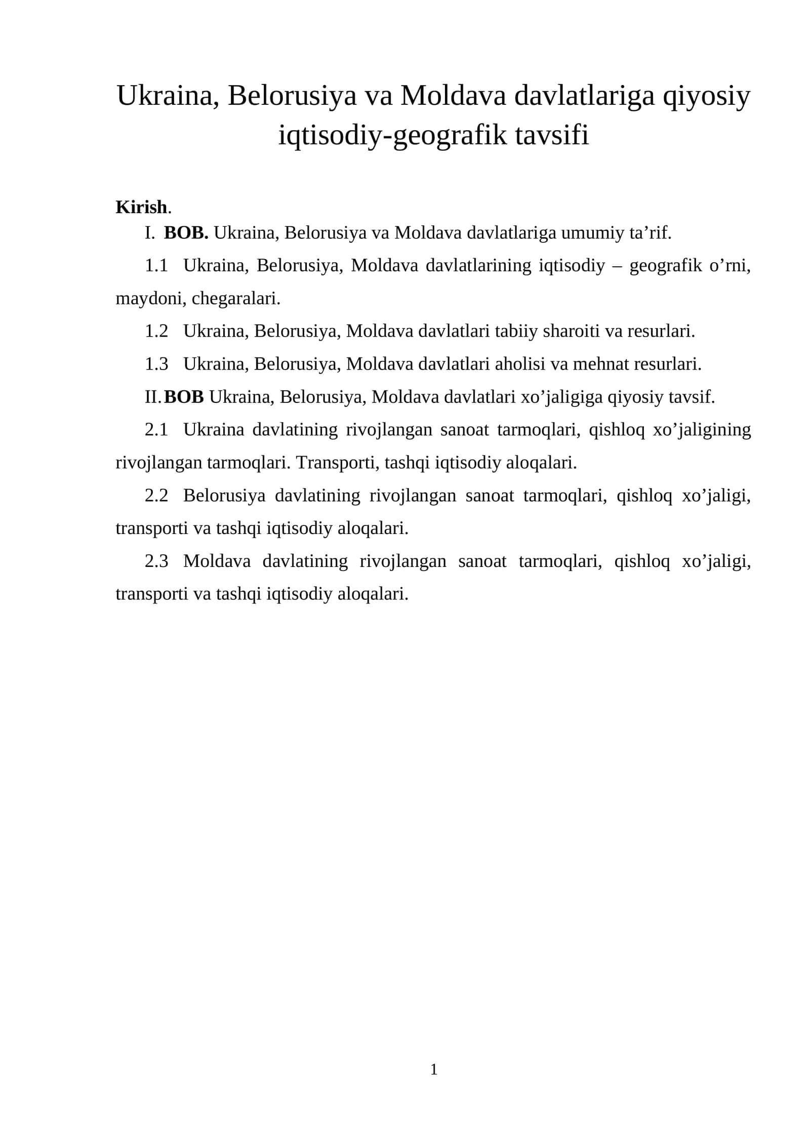 Ukraina, Belorusiya va Moldava davlatlariga qiyosiy iqtisodiy-geografik tavsifi 1