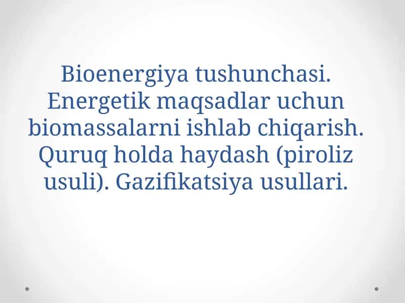 Biomassa energiyasi 1