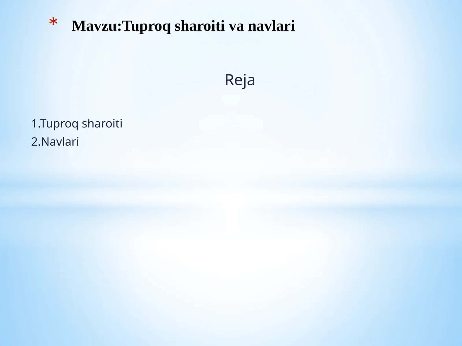 Tuproqsharoiti Navlari 1