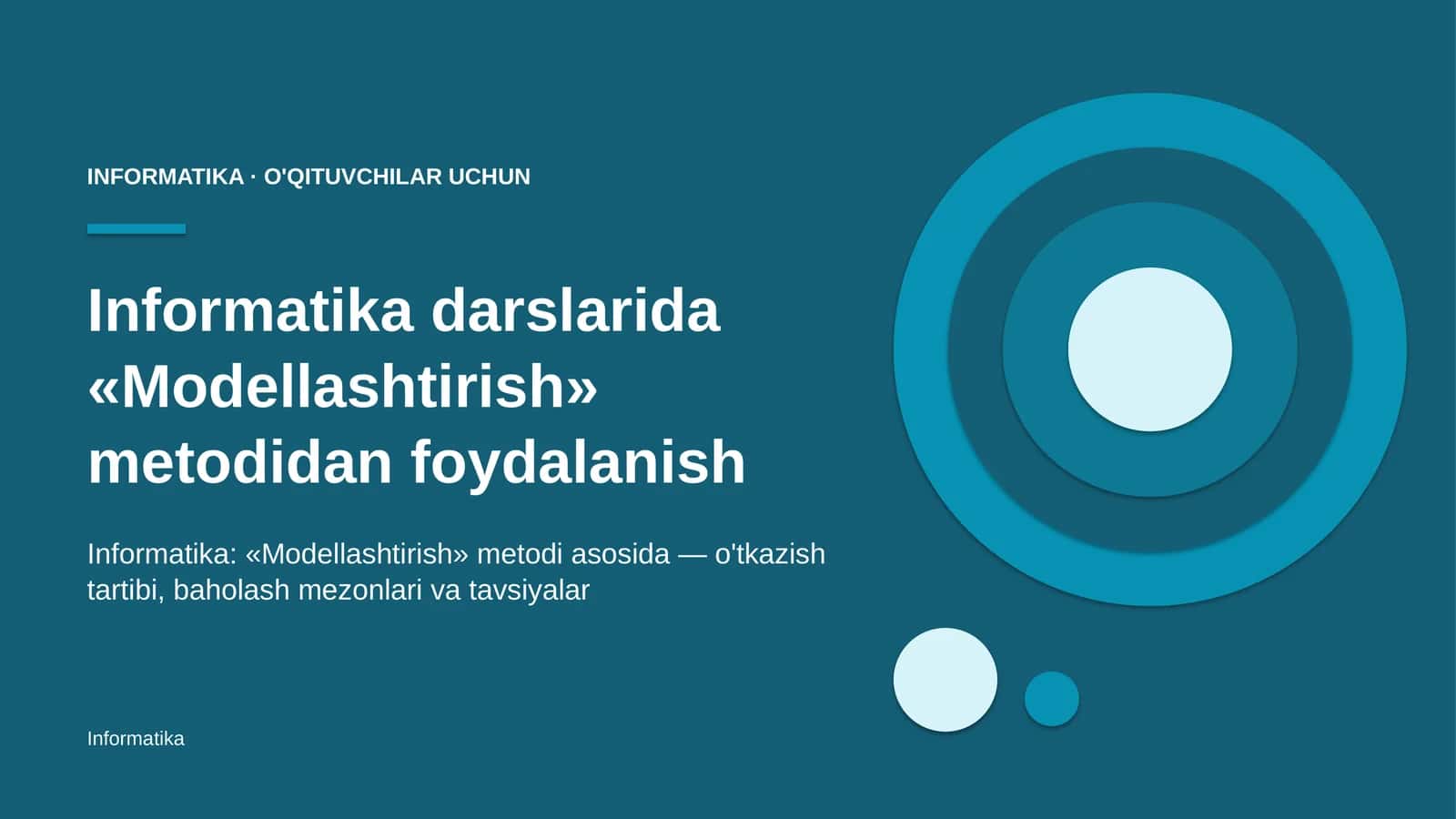 informatika darslarida modellashtirish metodidan foydalanish 1478 1