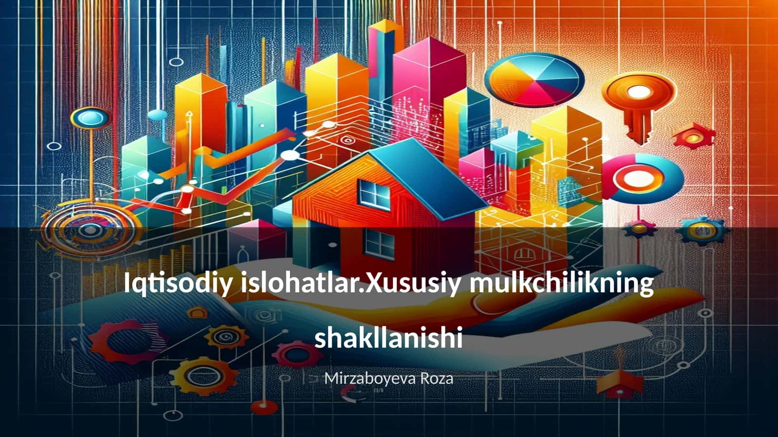 Iqtisodiy islohatlar.Xususiy mulkchilikning shakllanishi 1