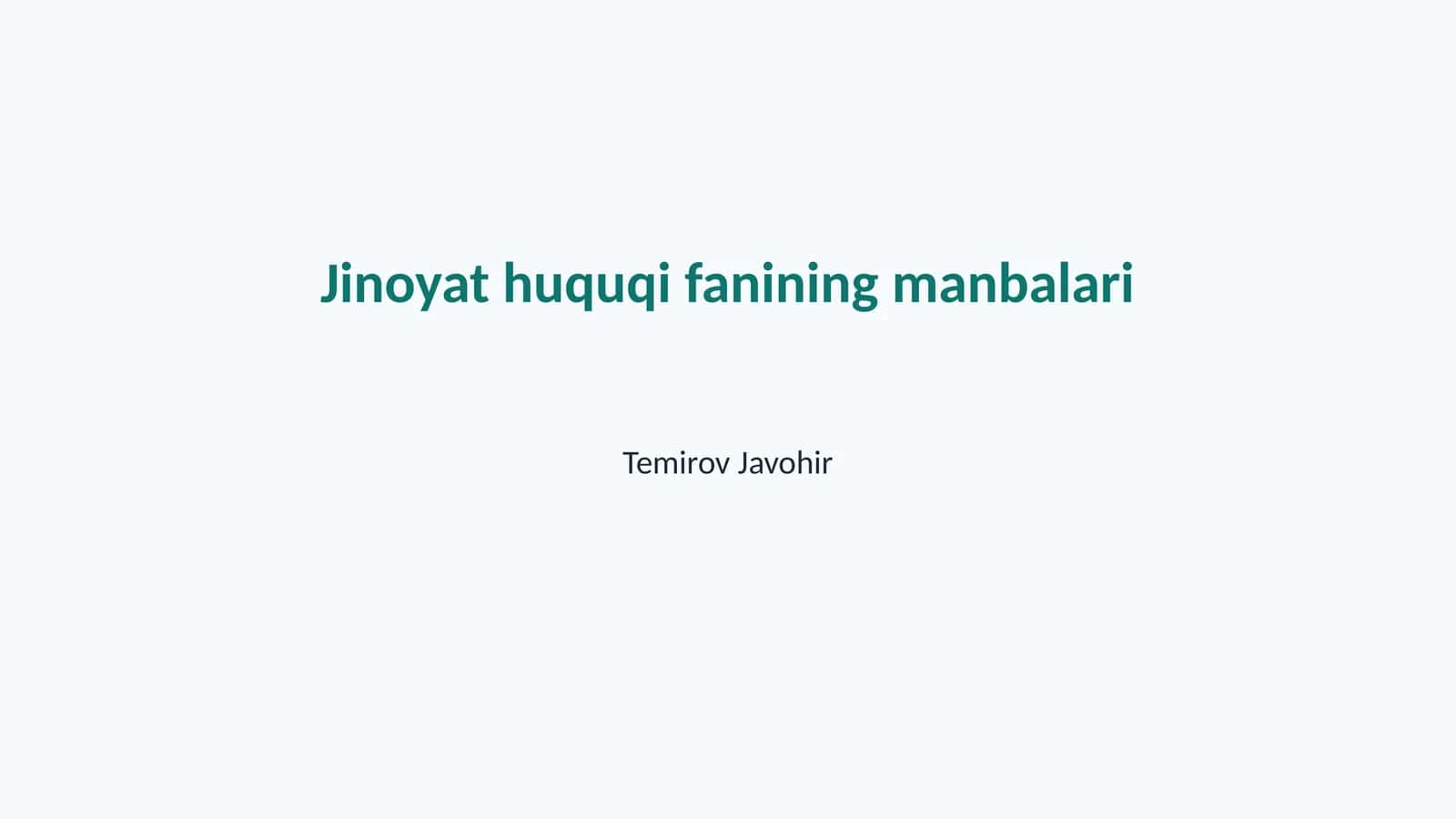Jinoyat huquqi fanining manbalari 1