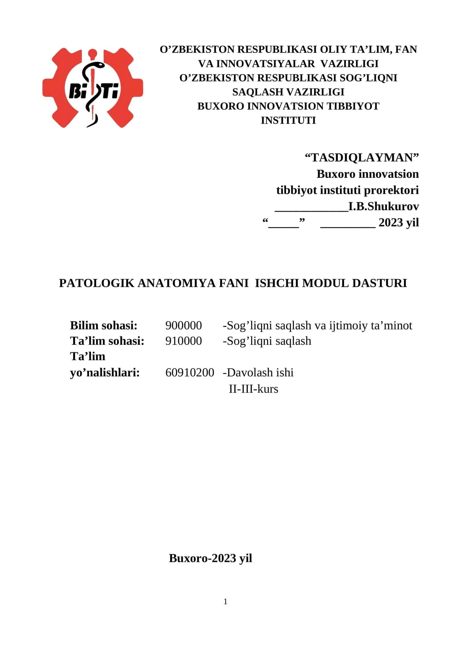 PATOLOGIK ANATOMIYA FANI ISHCHI MODUL DASTURI 1