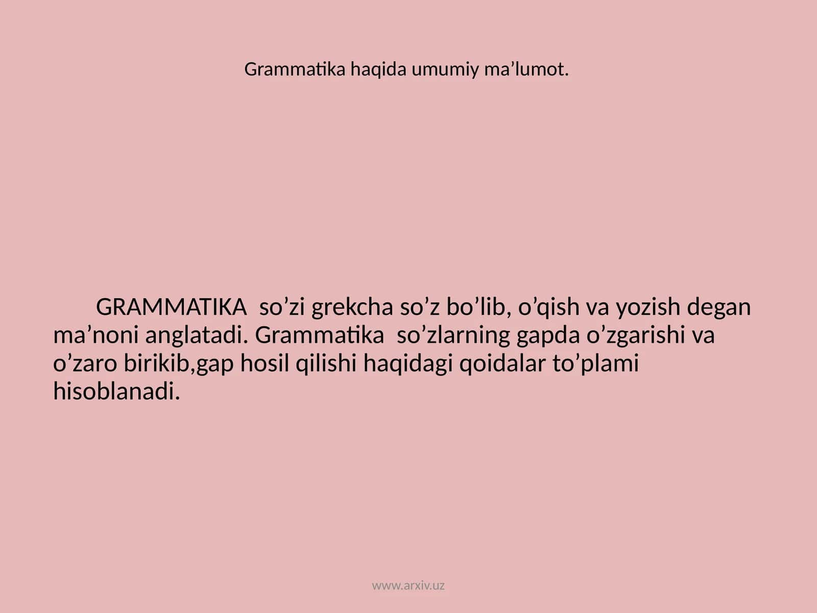 Grammatika haqida umumiy ma’lumot 1