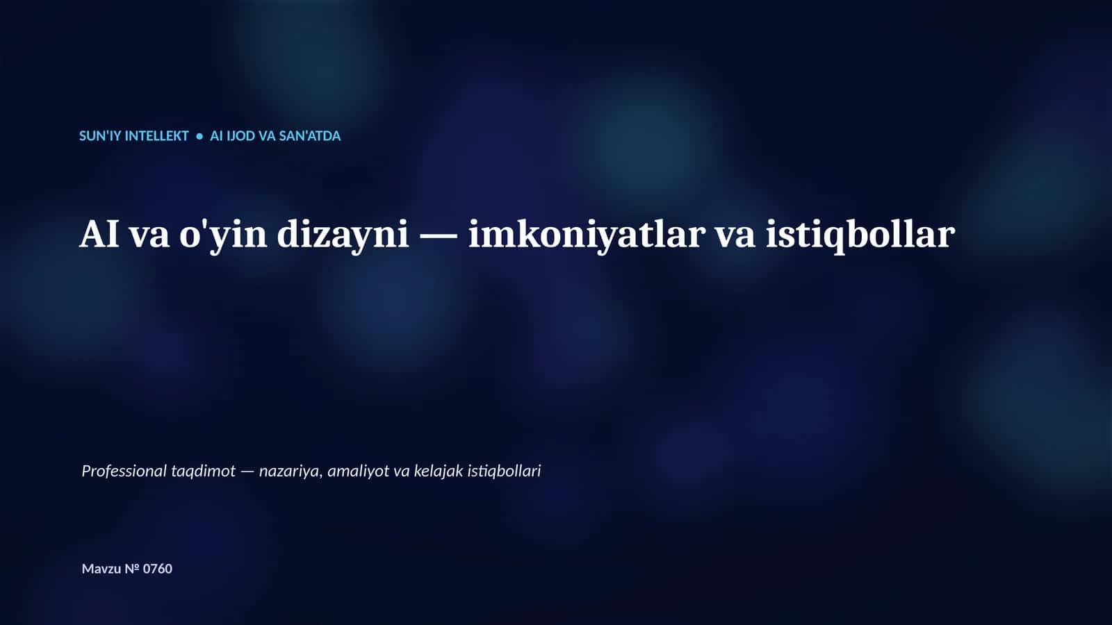 SUN'IY INTELLEKT • AI IJOD VA SAN'ATDA 1