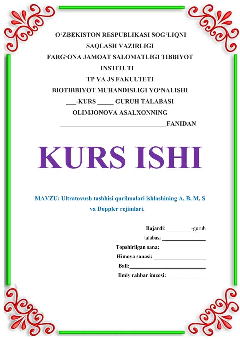 Ultratovush tashhisi qurilmalari ishlashining A, B, M, S va Doppler rejimlari 1