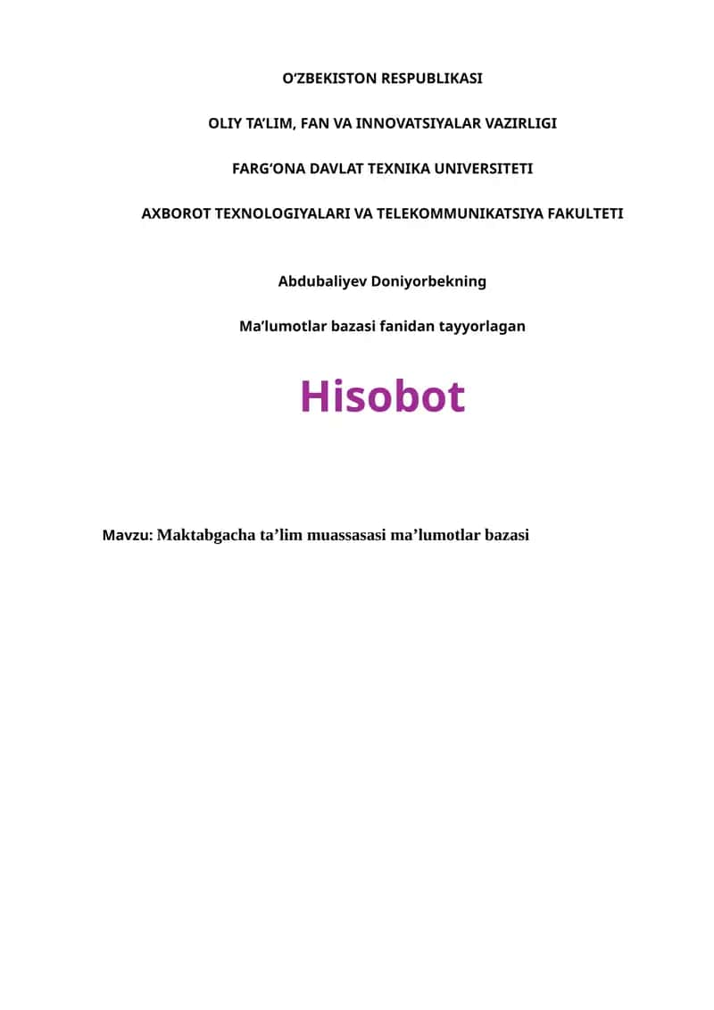 Ma’lumotlar bazasi fanidan tayyorlagan Hisobot 1