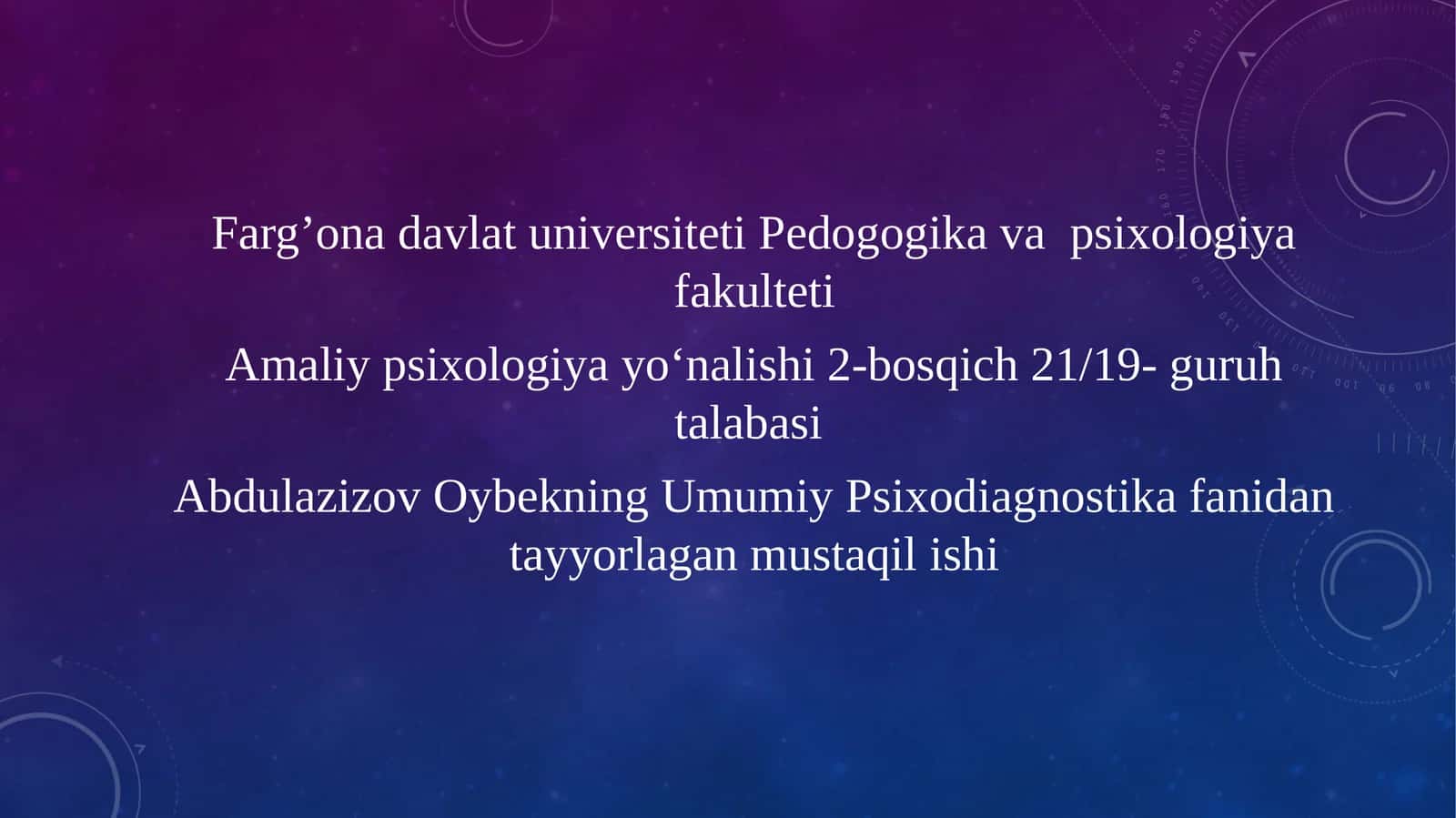 Abdulazizov Oybekning Umumiy Psixodiagnostika fanidan tayyorlagan mustaqil ishi 1
