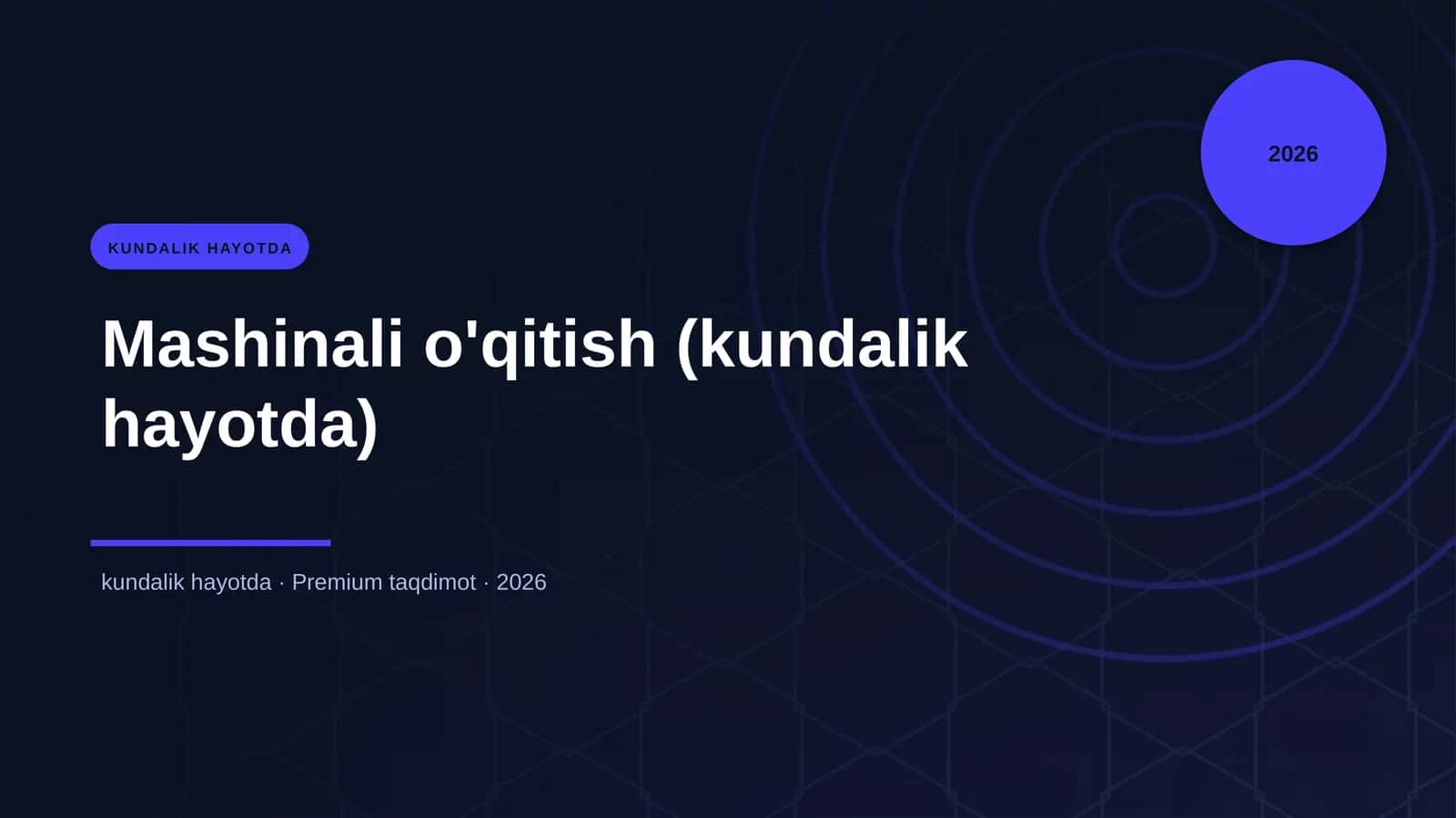 Mashinali o'qitish (kundalik hayotda) 1