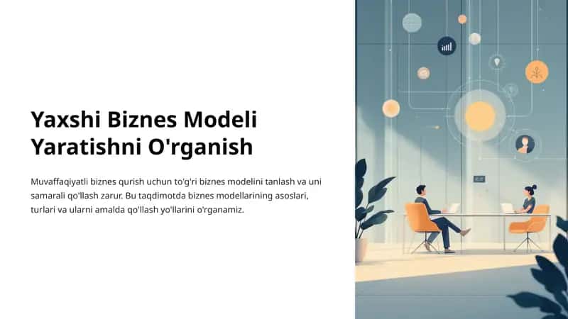 Yaxshi Biznes Modeli Yaratishni O'rganish 1
