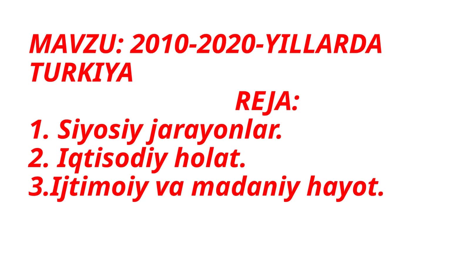 2010-2020-YILLARDA TURKIYA 1