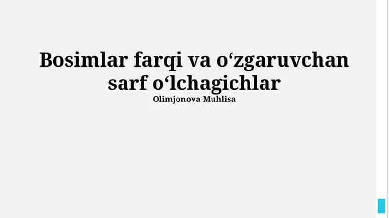 Bosimlar farqi va oʻzgaruvchan sarf oʻlchagichlar 1