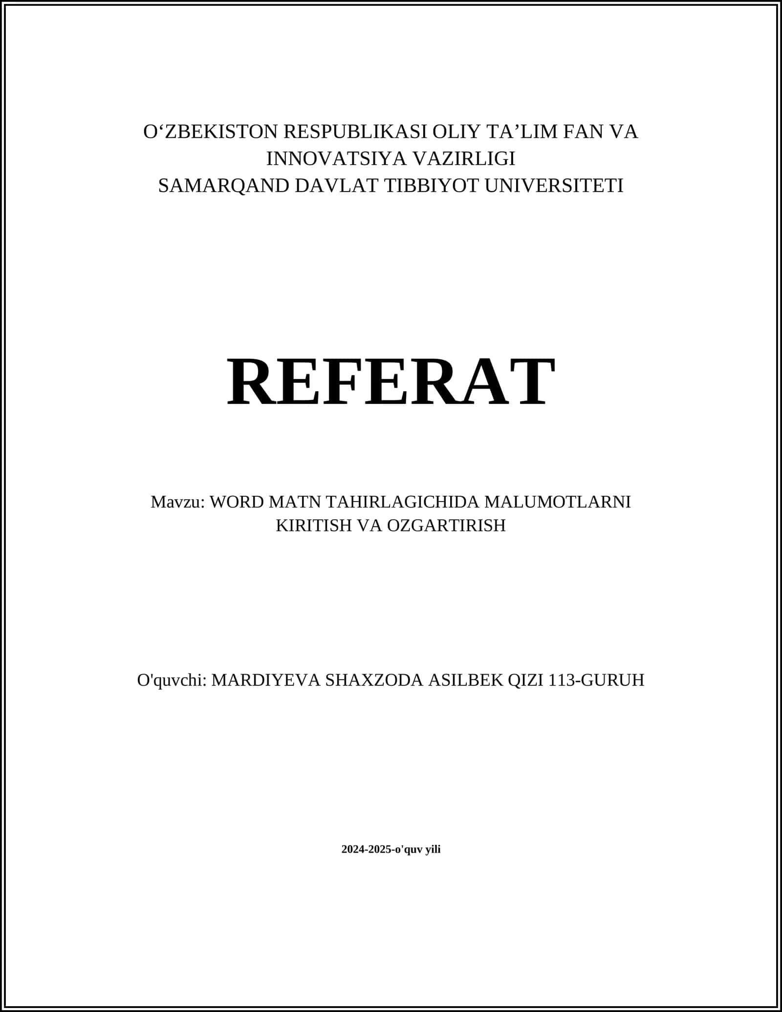 WORD MATN TAHIRLAGICHIDA MALUMOTLARNI KIRITISH VA OZGARTIRISH 1
