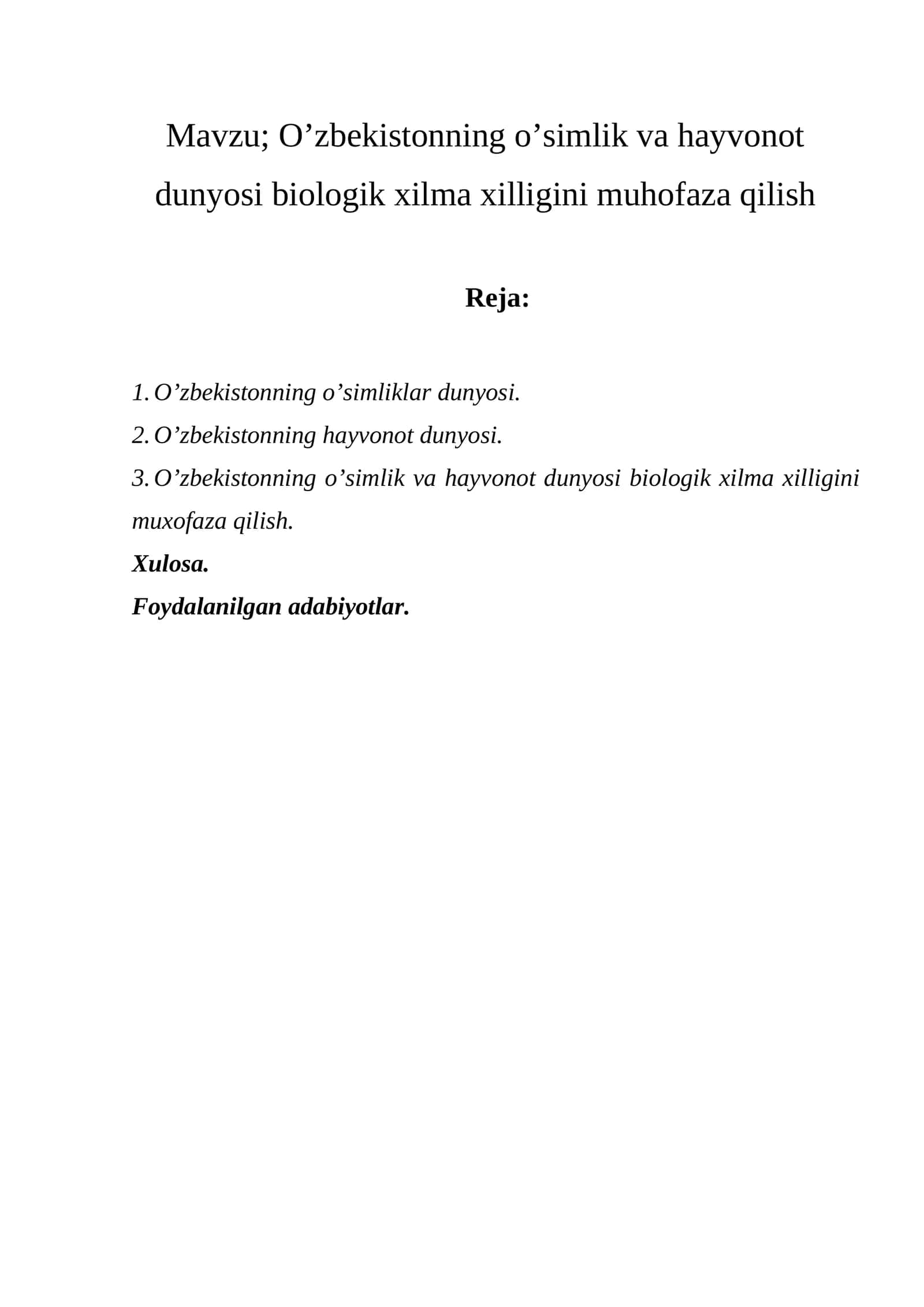 O’zbekistonning o’simlik va hayvonot dunyosi biologik xilma xilligini muhofaza qilish 1